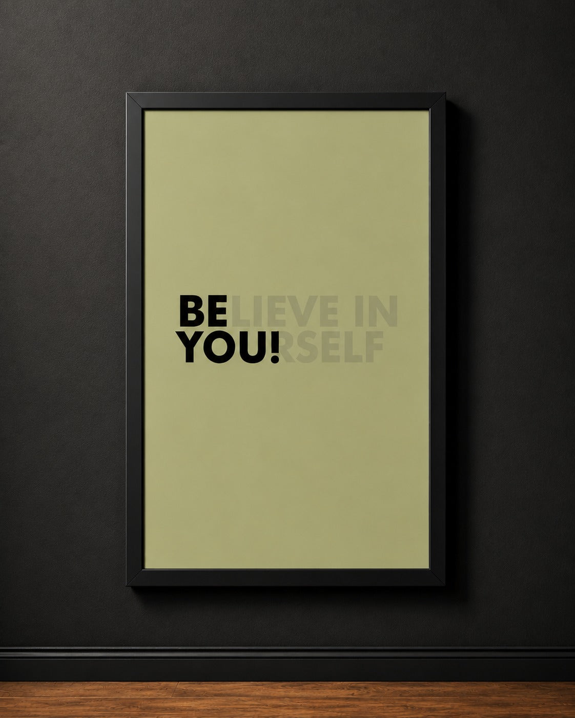 Believe in Yourself Motivational Wall Art