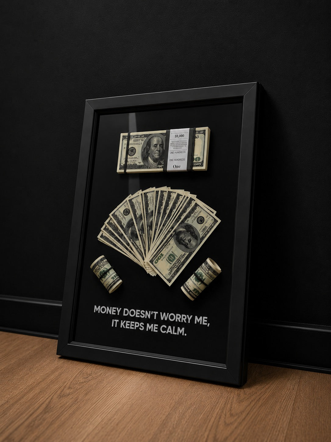 Money Doesn't Worry Me Framed Wall Art