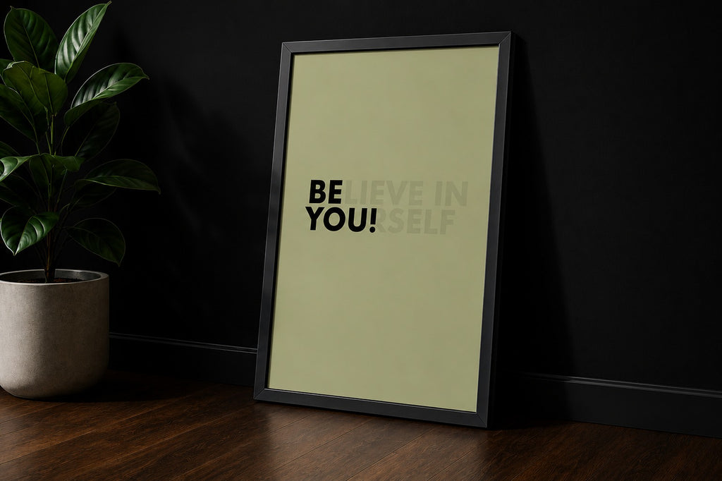 Believe in Yourself Motivational Wall Art