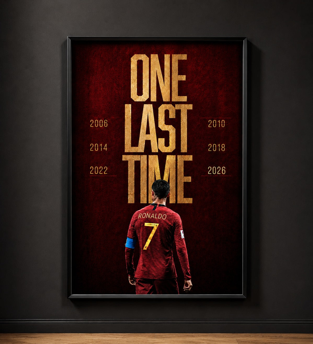 Cristiano Ronaldo "One Last Time" Wall Art